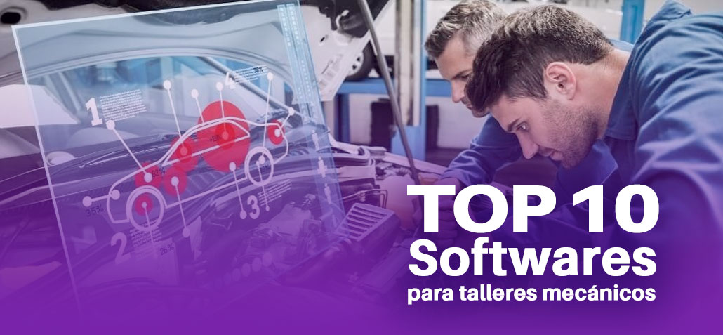 Mejores softwares para talleres mecanicos