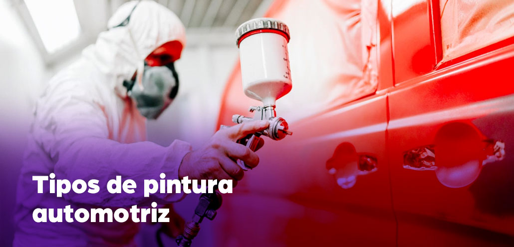 Tipos de pintura automotriz