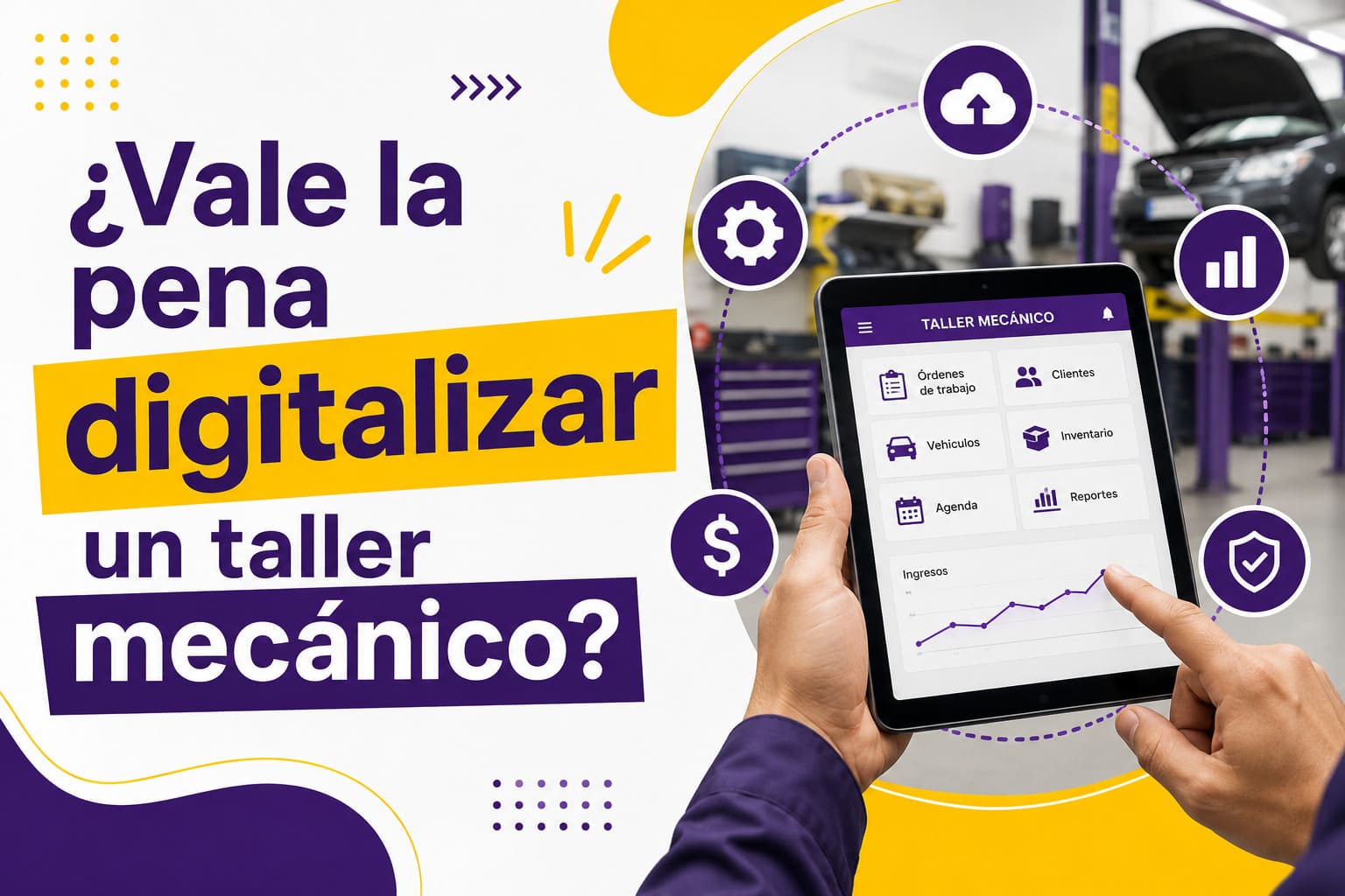 ¿Vale la pena digitalizar un taller mecánico?